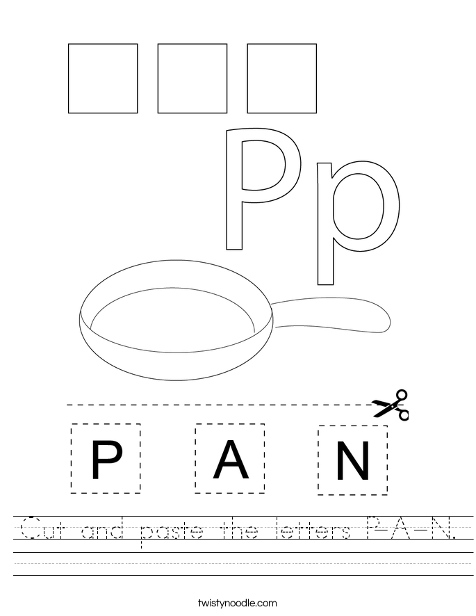Cut and paste the letters P-A-N. Worksheet