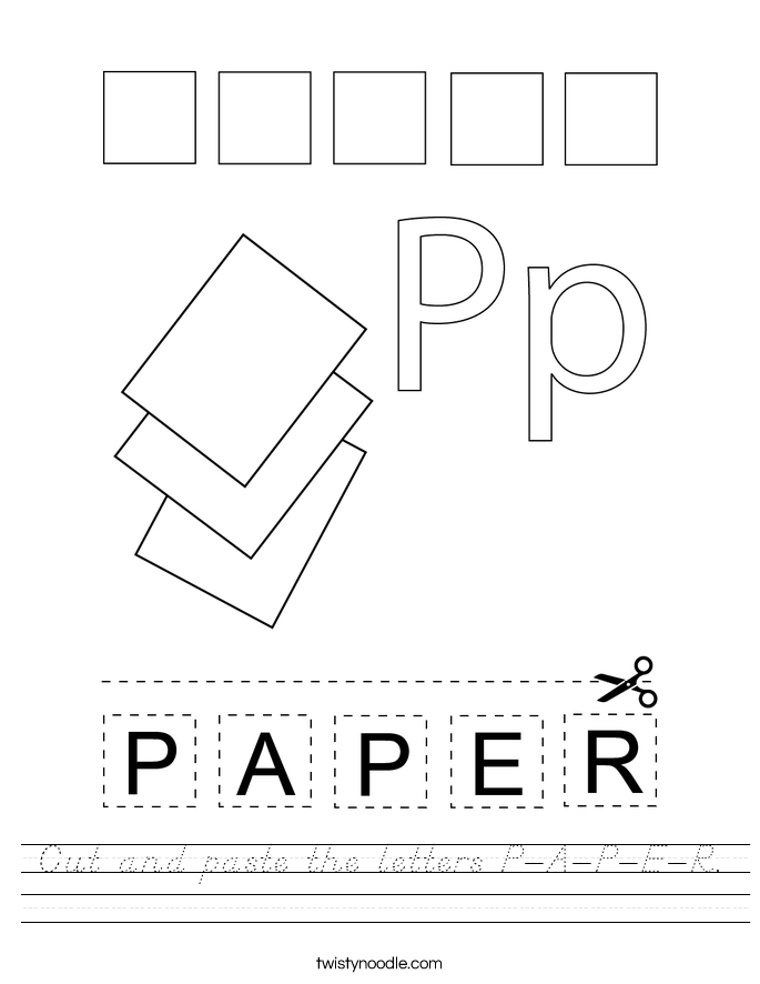 Cut and paste the letters P-A-P-E-R. Worksheet