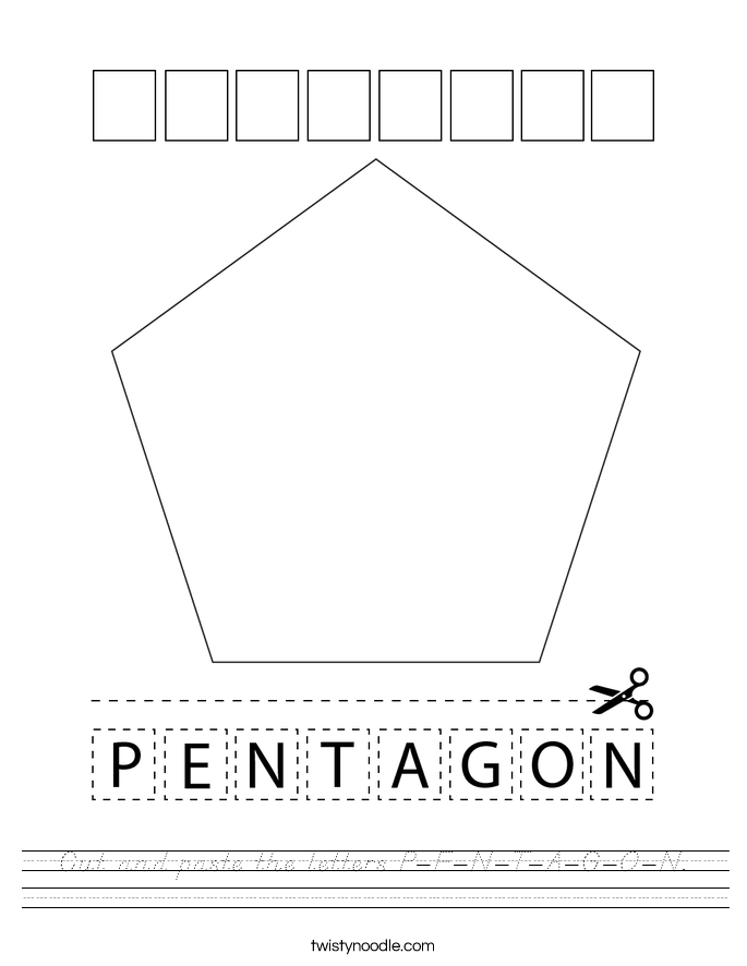 Cut and paste the letters P-E-N-T-A-G-O-N. Worksheet