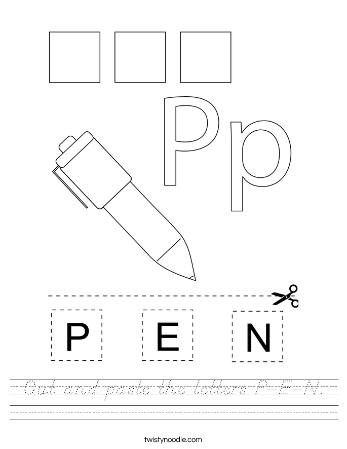Cut and paste the letters P-E-N. Worksheet