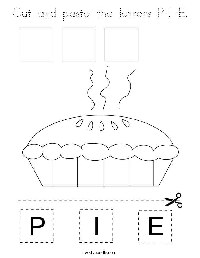 Cut and paste the letters P-I-E. Coloring Page