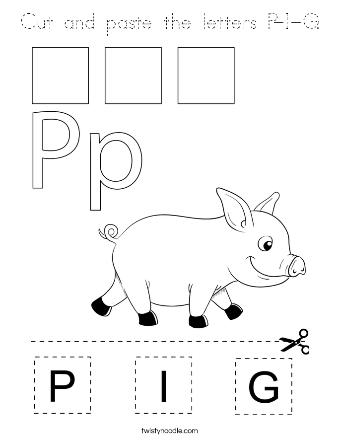 Cut and paste the letters P-I-G. Coloring Page