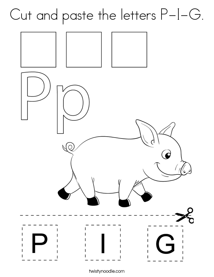 Cut and paste the letters P-I-G. Coloring Page