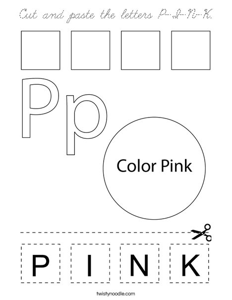 Cut and paste the letters P-I-N-K. Coloring Page