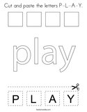 Cut and paste the letters P-L-A-Y Coloring Page