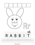 Cut and paste the letters R-A-B-B-I-T. Worksheet