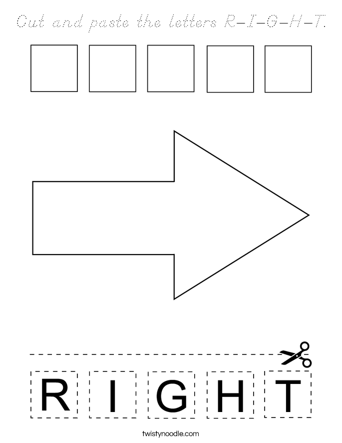 Cut and paste the letters R-I-G-H-T. Coloring Page