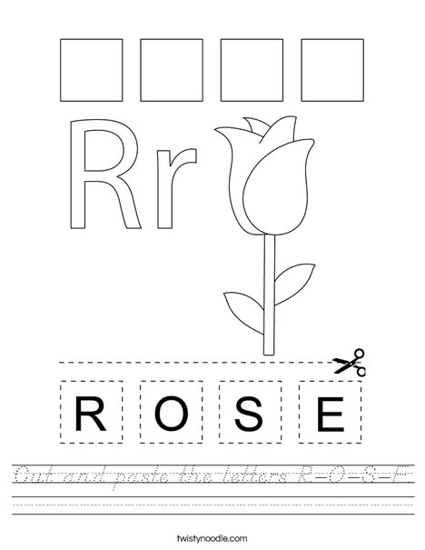 Cut and paste the letters R-O-S-E. Worksheet