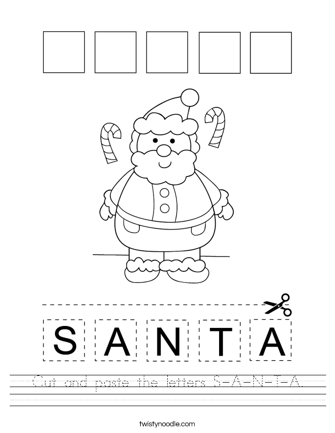 Cut and paste the letters S-A-N-T-A. Worksheet