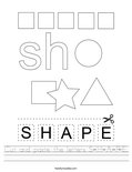 Cut and paste the letters S-H-A-P-E. Worksheet