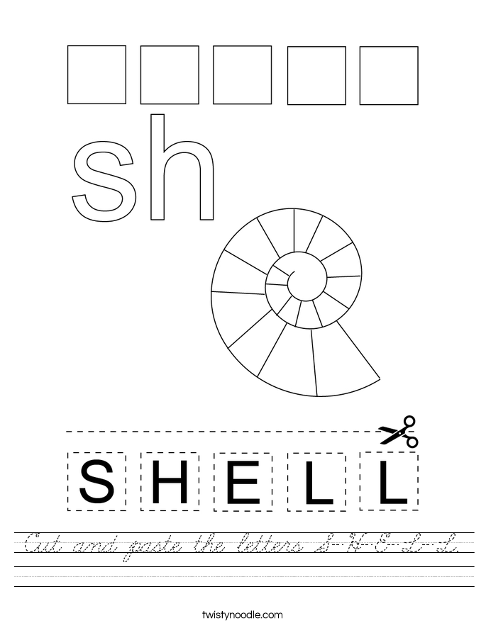 Cut and paste the letters S-H-E-L-L. Worksheet