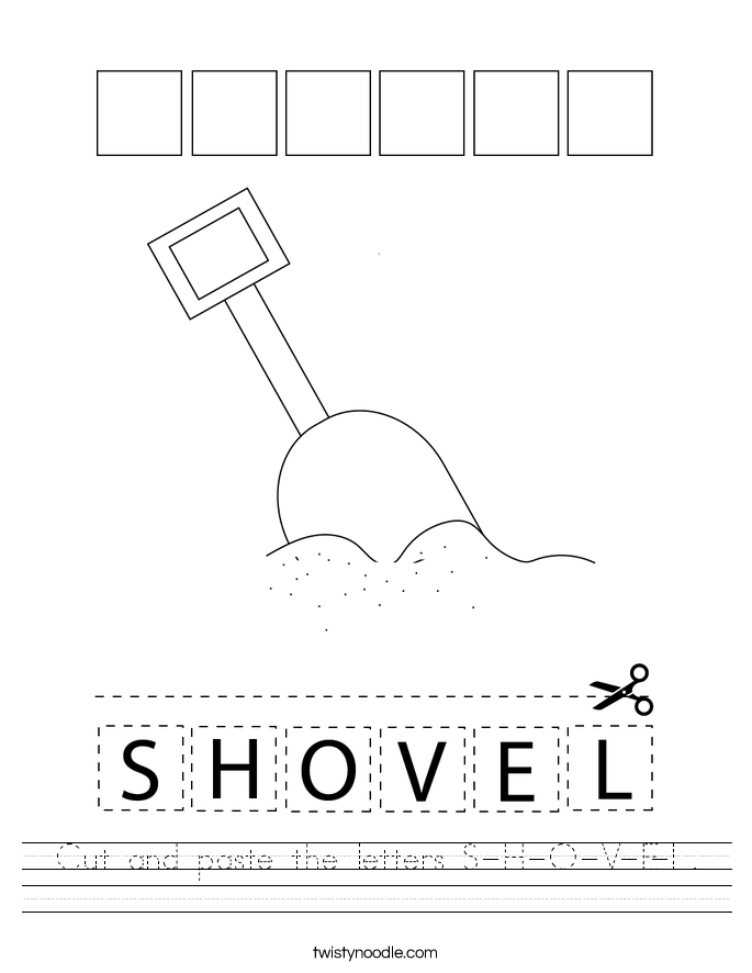 Cut and paste the letters S-H-O-V-E-L. Worksheet
