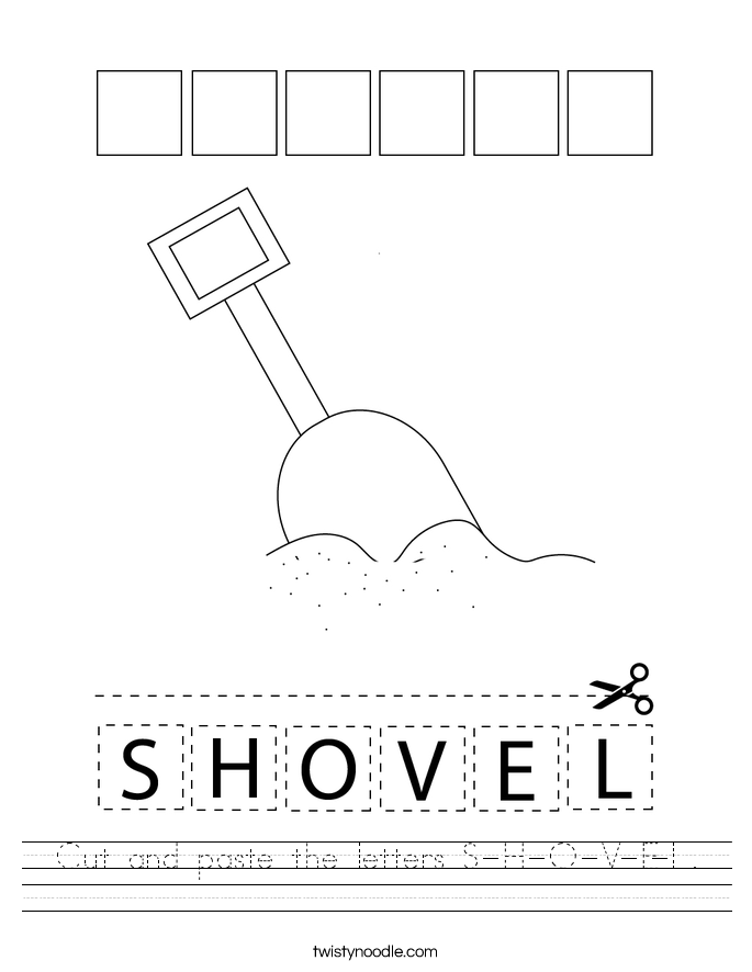 cut and paste the letters s h o v e l worksheet twisty noodle