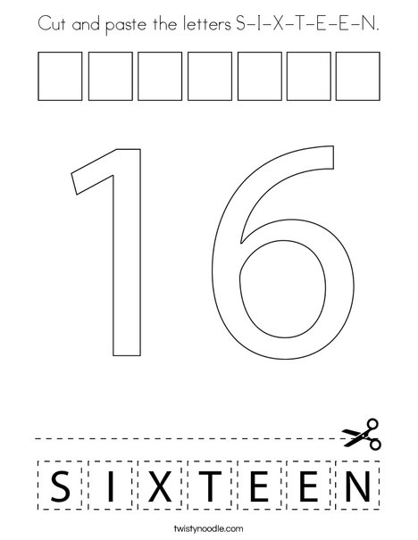 Cut and paste the letters S-I-X-T-E-E-N. Coloring Page