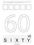 Cut and paste the letters S-I-X-T-Y. Coloring Page