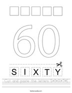 Cut and paste the letters S-I-X-T-Y Handwriting Sheet