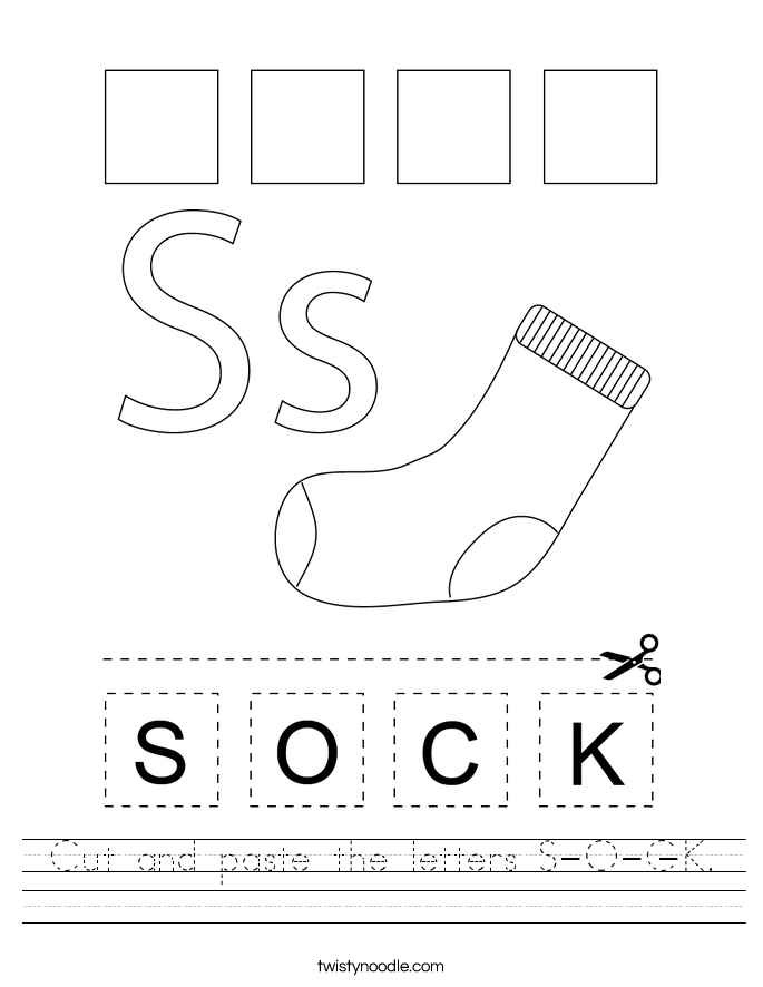 cut and paste the letters s o c k worksheet twisty noodle