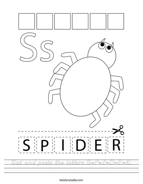 Cut and paste the letters S-P-I-D-E-R. Worksheet