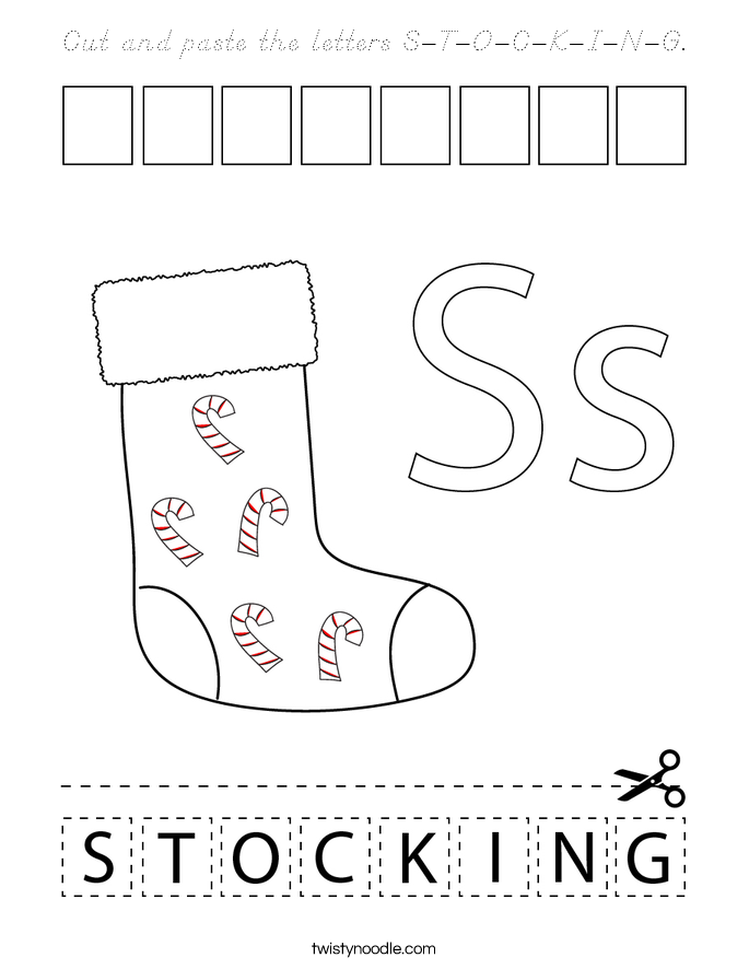 Cut and paste the letters S-T-O-C-K-I-N-G. Coloring Page