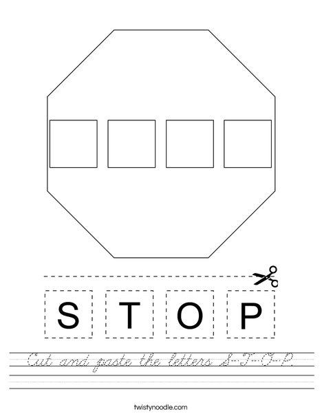 Cut and paste the letters S-T-O-P. Worksheet