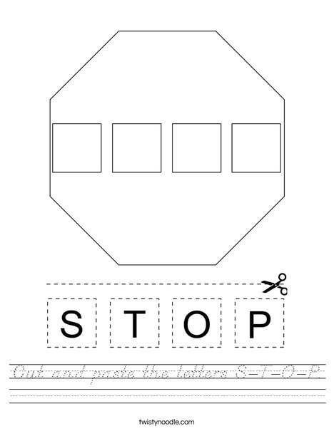 Cut and paste the letters S-T-O-P. Worksheet