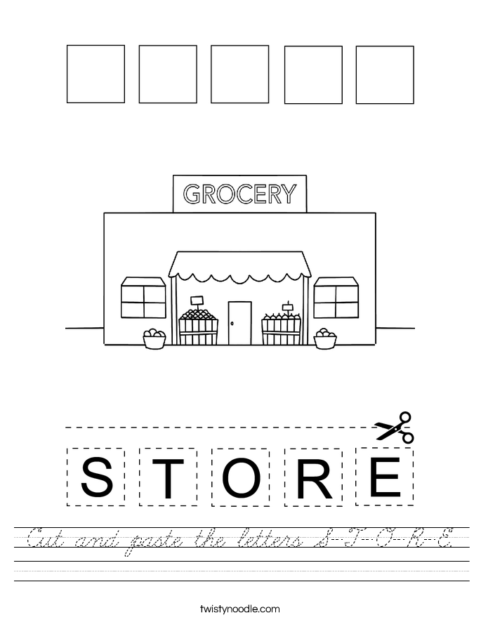 Cut and paste the letters S-T-O-R-E. Worksheet