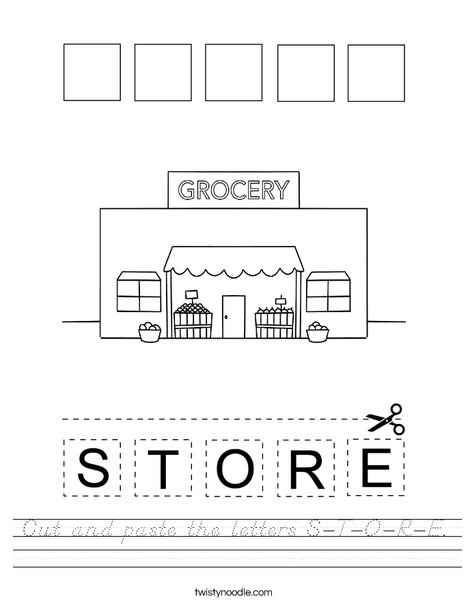 Cut and paste the letters S-T-O-R-E. Worksheet