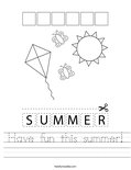 Have fun this summer! Worksheet