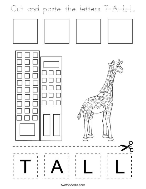 Cut and paste the letters T-A-L-L. Coloring Page