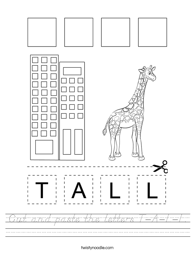 Cut and paste the letters T-A-L-L. Worksheet