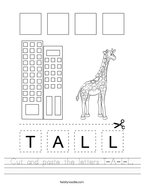 Cut and paste the letters T-A-L-L Handwriting Sheet