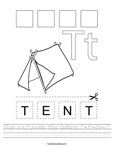 Cut and paste the letters T-E-N-T. Worksheet