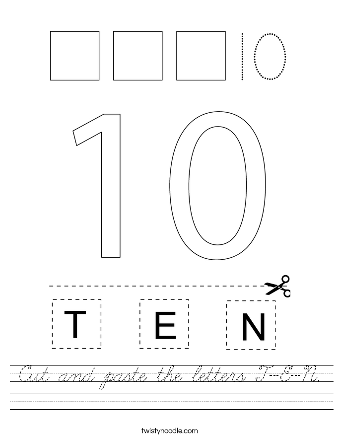 Cut and paste the letters T-E-N. Worksheet