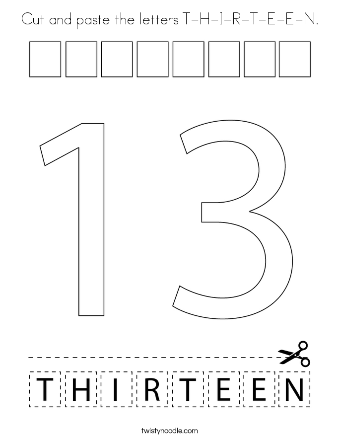 Cut and paste the letters T-H-I-R-T-E-E-N. Coloring Page