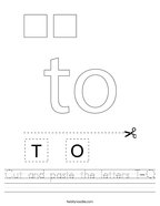 Cut and paste the letters T-O Handwriting Sheet