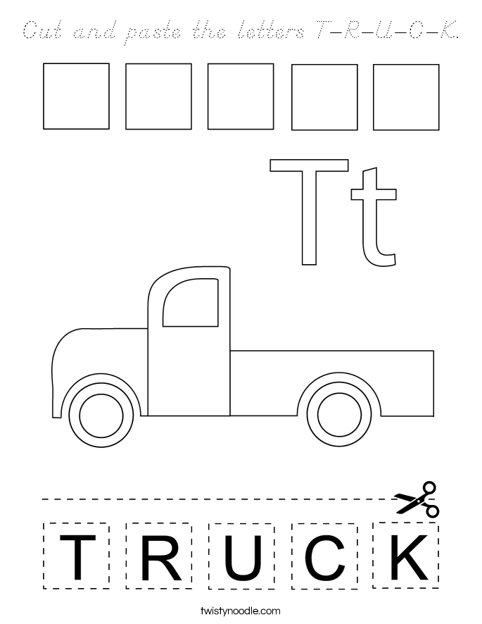 Cut and paste the letters T-R-U-C-K. Coloring Page
