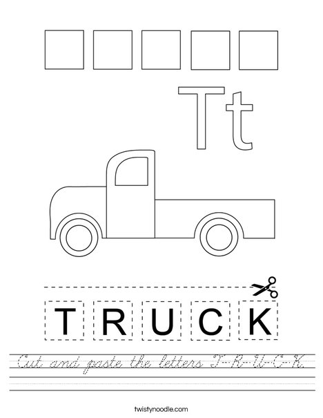 Cut and paste the letters T-R-U-C-K. Worksheet