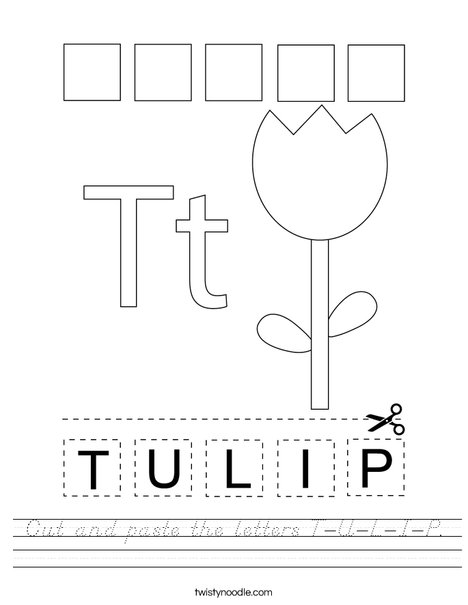Cut and paste the letters T-U-L-I-P Worksheet