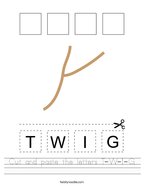 Cut and paste the letters T-W-I-G Handwriting Sheet