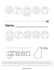 Cut and paste the letters to make the word green Handwriting Sheet