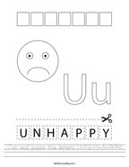Cut and paste the letters U-N-H-A-P-P-Y Handwriting Sheet