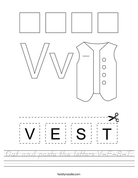 Cut and paste the letters V-E-S-T. Worksheet