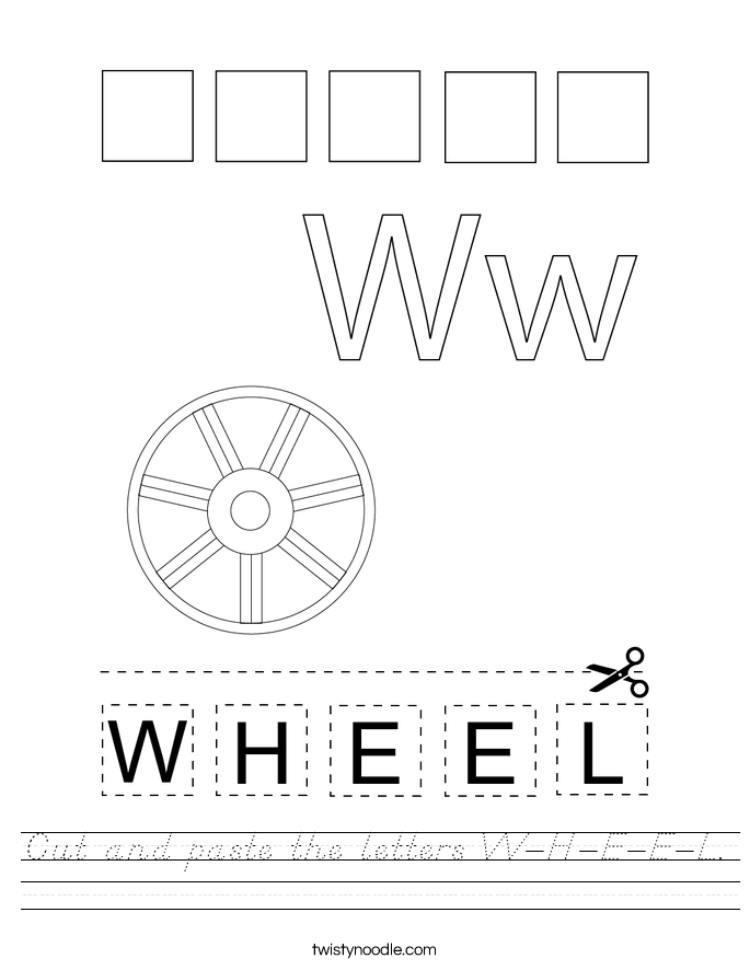 Cut and paste the letters W-H-E-E-L. Worksheet