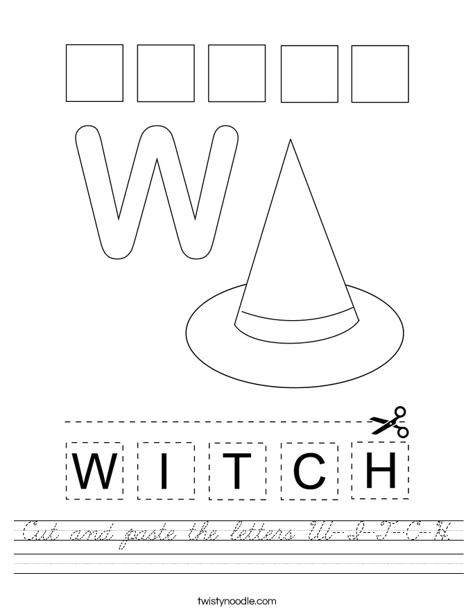 Cut and paste the letters W-I-T-C-H. Worksheet