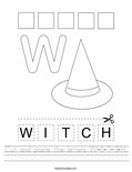 Cut and paste the letters W-I-T-C-H. Worksheet