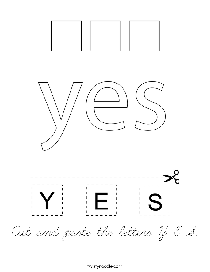 Cut and paste the letters Y-E-S. Worksheet