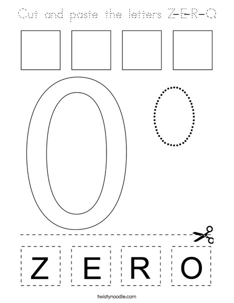 Cut and paste the letters Z-E-R-O. Coloring Page