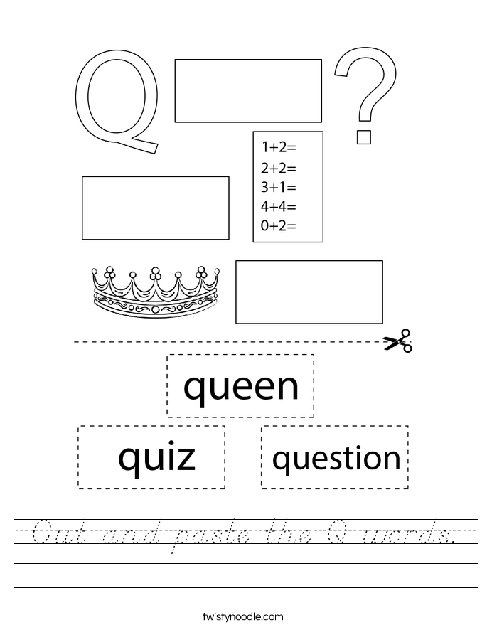 Cut and paste the Q words. Worksheet