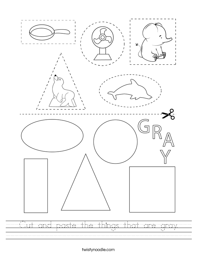 Cut and paste the things that are gray. Worksheet