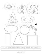 Cut and paste the things that are gray Handwriting Sheet